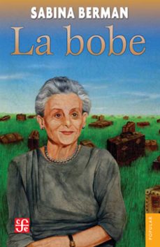 la bobe (ebook)-sabina berman-9786071648259