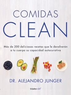 comidas clean (ebook)-alejandro junger-9786073130059