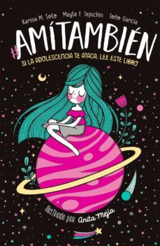 @amitambien (ebook)-jose antonio garcia araiza-karina magdalena soto garcia-maria teresa fontan tepichin-9786073147859