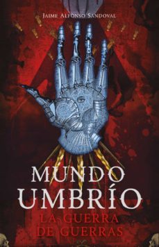 la guerra de guerras (mundo umbrio 4) (ebook)-9786073824859