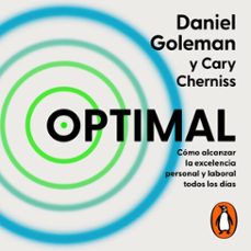 optimal (audiolibro)-daniel goleman-cary cherniss-9786073841559