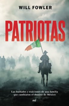 patriotas (ebook)-will fowler-9786073912259