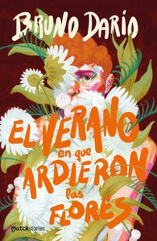 el verano en que ardieron las flores-9786073922159
