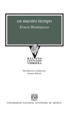en nuestro tiempo (ebook)-ernest hemingway-9786076421659