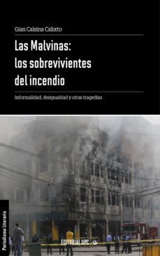 las malvinas: los sobrevivientes del incendio (ebook)-gian calsina calixto-9786123182359