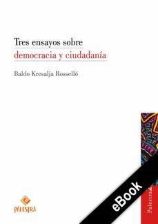 tres ensayos sobre democracia y ciudadania (ebook)-baldo kresalja-9786123252359