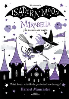 isadora moon mirabella y la escuela de magia-harriet muncaster-9786287525559