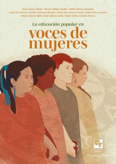 la educacion popular en voces de mujeres (ebook)-miryan zúñiga escobar-rocío gómez zuñiga-edilson monroy machado-9786287617759