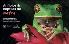 anfibios y reptiles de zafra (ebook)-9786287696259
