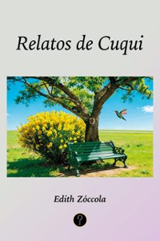 relatos de cuqui (ebook)-edith zóccola-9786313120659