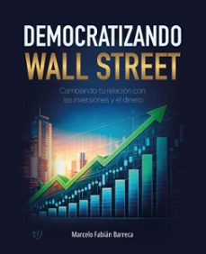 democratizando wall street (ebook)-marcelo fabián barreca-9786313173259