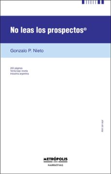 no leas los prospectos (ebook)-gonzalo p. nieto-9786316505859