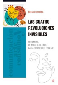 las cuatro revoluciones invisibles (ebook)-jose luis fernandez-9786316593559