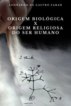 origem biologica x origem religiosa do ser humano (ebook)-castro farah de leonardo-9786500754759
