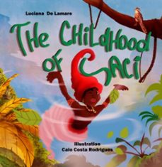 the childhood of saci (ebook)-lamare de luciana-9786501120959