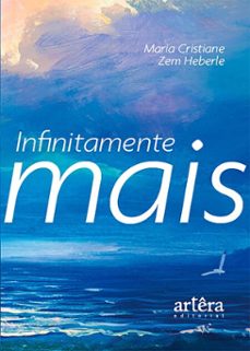 infinitamente mais (ebook)-maria cristiane zem heberle-9786525085159
