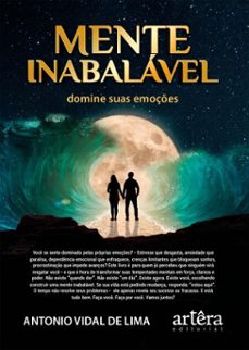 mente inabalavel: domine suas emoçes (ebook)-antonio vidal de lima-9786525098159