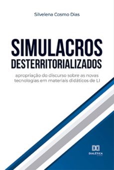 simulacros desterritorializados (ebook)-silvelena cosmo dias-9786525237459