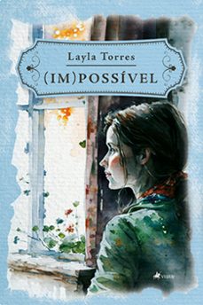 (im)possível (ebook)-layla torres-9786525450759