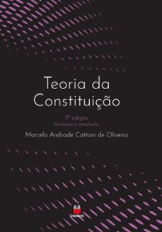 teoria da constituiço (ebook)-marcelo andrade de oliveira cattoni-9786553874459