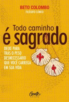 todo caminho é sagrado-beto colombo-9786555440959