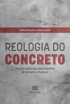 reologia do concreto (ebook)-diego padilha-otávio adami-9786559564859