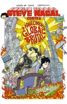 steve magal contra o aquecimento global brutal  lara e steve magal, a melhor amiga e o maior idolo do irmo do jorel, em uma aventura inedita (ebook)-juliano enrico-9786559802159