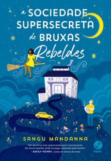 a sociedade supersecreta de bruxas rebeldes (ebook)-sangu mandanna-9786559813759