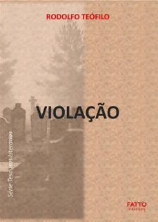 violação (ebook)-rodolfo teófilo-9786584153059