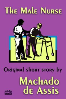 the male nurse (ebook)-machado de assis-9786586655759