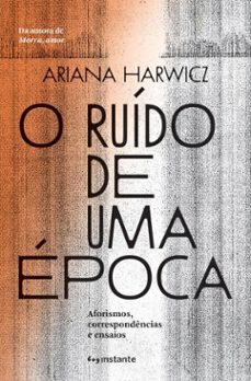 o ruido de uma epoca (ebook)-ariana harwicz-9786587342559