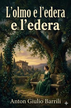 l'olmo e l'edera (ebook)-9786726022359