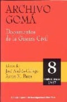 archivo goma: documentos de la guerra civil: 8 octubre-diciembre de 1937-9788400083359