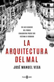 la arquitectura del mal (ebook)-jose manuel vega-9788401030659