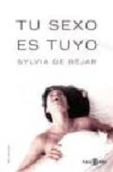 tu sexo es tuyo-9788401377259
