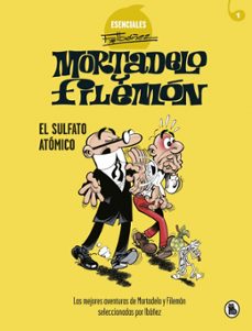 mortadelo y filemon. el sulfato atomico (esenciales ibañez 1) (ebook)-francisco ibañez-9788402424891