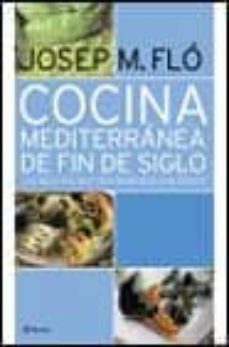 cocina mediterranea de fin de siglo-9788408036159