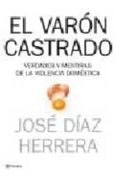 el varon castrado-jose diaz herrera-9788408069959