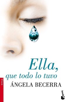 ella, que todo lo tuvo-9788408093459