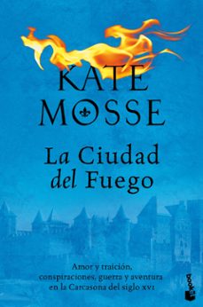 la ciudad del fuego-kate mosse-9788408226659