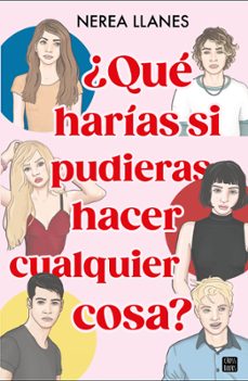 ¿que harias si pudieras hacer cualquier cosa?-9788408284659