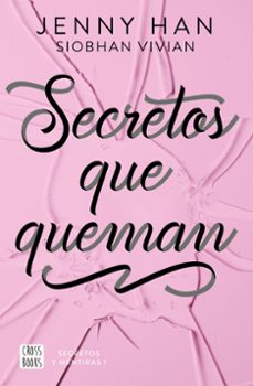 secretos que queman (ebook)-jenny han-siobhan vivian-9788408304159