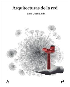arquitecturas de la red-lluis juan liñan-9788410065659