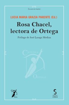 rosa chacel, lectora de ortega-9788410167759