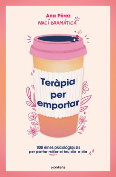 teràpia per emportar (ebook)-ana perez-9788410298859