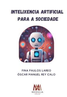 intelixencia artificial para a sociedade-fina/rey, oscar manuel paulos-9788410324459