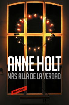 más allá de la verdad (hanne wilhelmsen 7)-anne holt-9788410352759