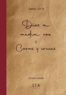 dios a media voz. caras y cruces-daniel cotta-9788410411159