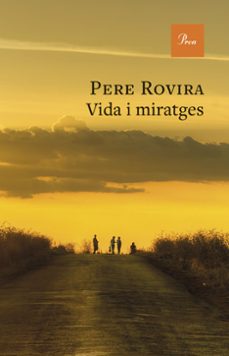 vida i miratges-pere rovira-9788410488359