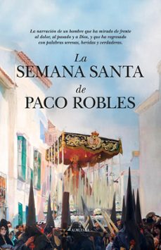la semana santa de paco robles-9788410529359